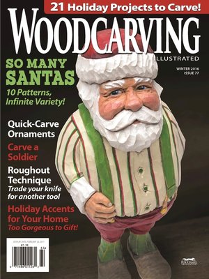 cover image of Woodcarving Illustrated Issue 77 Fall/Holiday 2016